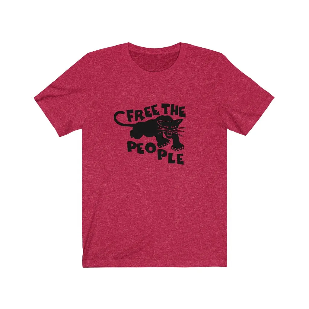 FREE THE PEOPLE - Unisex Short Sleeve T-shirt